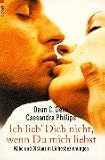 Produkt-Bild: Ich lieb' dich nicht, wenn Du mich liebst. N&auml;he und Distanz in Liebesbeziehungen.