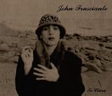 Niandra Lades and Usually Just a T-Shirt - John Frusciante