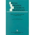 Special Research Methods for Gerontology (Society and Aging) by M. Powell Lawton and A. Regula Herzog