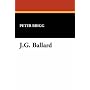 J.G.Ballard (Starmont Reader's Guide)