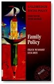  Family Policy (Gildredge Social Policy Series)