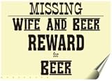 Missing Wife and Beer Reward for Beer Hat - White Baseball Cap
