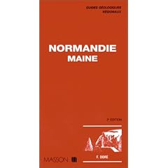 Guides g�ologiques : Normandie - Maine