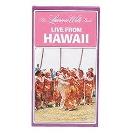 The Lawrence Welk Show - Live from Hawaii [VHS]