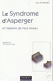 Le Syndrome d'Asperger
