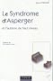 Le Syndrome d'Asperger