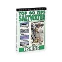 Saltwater Fishing - Top 60 Tips