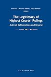 The legitimacy of highest courts' rulings : judicial deliberations and beyond