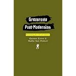 Grassroots Post-Modernism: Remaking the Soil of Cultures book cover