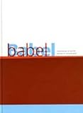 Babel : contemporary art and the journeys of communication