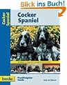 Cocker Spaniel, Praxisratgeber