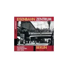 Eisenbahn Zentrum Berlin