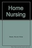 Home nursing