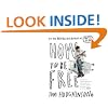 How To Be Free