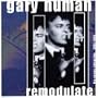 Remodulate: The Numan Chronicles 1984-1995