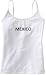 MEXICO - Country Series - White Women's / Girls Camisole (Girlie / Babydoll)