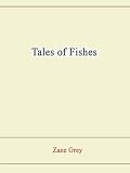 Tales of Fishes