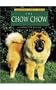 The Chow Chow (Learning about Dogs)