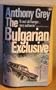 Bulgarian Exclusive, The