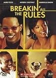 Breakin' All the Rules - Gabrielle Union, Morris Chestnut Jamie Foxx