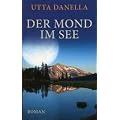 Der Mond im See