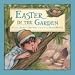 Easter In The Garden