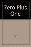Zero plus one