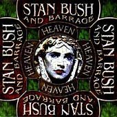 Heaven by  Stan Bush & Barrage 