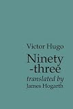 Ninety-three (The romances of Victor Hugo)