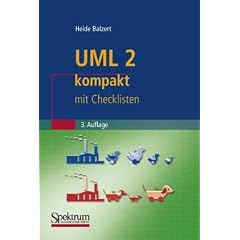 UML 2 kompakt: mit Checklisten (IT kompakt)