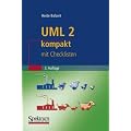 UML 2 kompakt: mit Checklisten (IT kompakt)