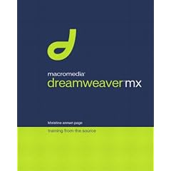 Macromedia Dreamweaver MX: Training from the Source