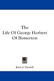 The Life of George Herbert of Bemerton