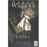 Ladradi Sarah Waters