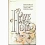 To Have & To Hold (1992)