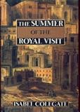 The Summer of the Royal Visit