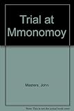 Trial at Monomoy
