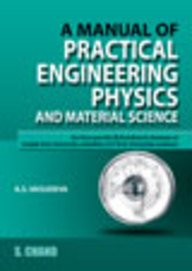 A Manual of Practical Engineering Physics