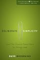 Deliberate Simplicity: A New Equation for Church Development