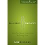 Deliberate Simplicity: How the Church Does More by Doing Less (Leadership Network Innovation Series)
