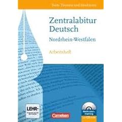 Texte, Themen und Strukturen - Nordrhein-Westfalen: Zentralabitur: Arbeitsheft zur Abiturvorbereitung mit CD-ROM. Mit eingelegtem L�sungsheft