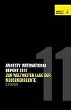 Report 2011: Zur weltweiten Lage der Menschenrechte