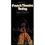 French Theatre Today