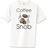 Coffee Snob T-Shirt T-Shirt Standard Cotton