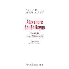 Alexandre Solj�nitsyne : En finir avec l'id�ologie