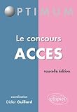 Le concours acces nouvelle �dition