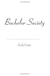 Bachelor Society
