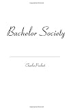 Bachelor Society