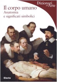 Il corpo umano - della Arte)