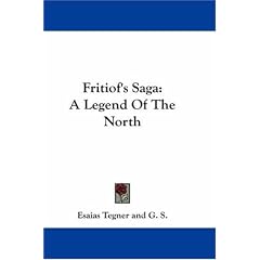 Fritiof's Saga: A Legend of the North